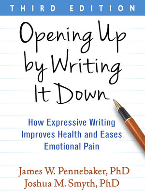 cover image of Opening Up by Writing It Down